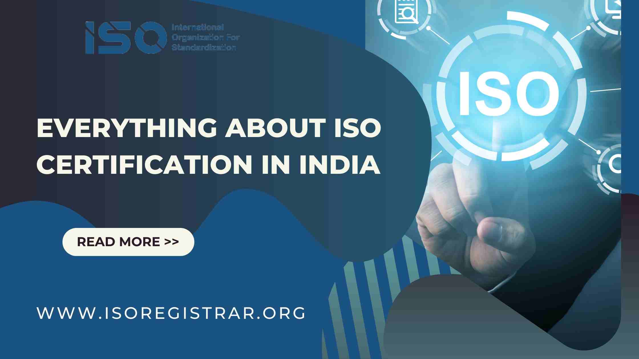 Everything about ISO Certification in India